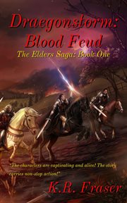 Blood feud: draegonstorm: the elders saga. Book One cover image