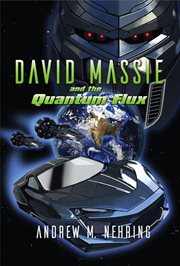 David Massie and the quantum flux cover image
