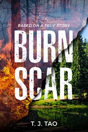 Burn scar. A Contemporary Disaster Thriller cover image