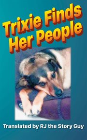 Trixie finds her people cover image