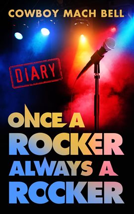 Cover image for Once a Rocker Always a Rocker