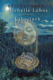 Michelle lobos and the labyrinth cover image