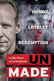 UnMade : honor loyalty redemption cover image