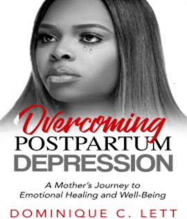 Cover image for Overcoming Postpartum Depression