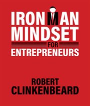 Ironman mindset for entrepreneurs cover image