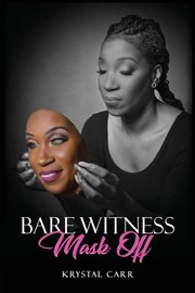Bare witness. Mask Off cover image