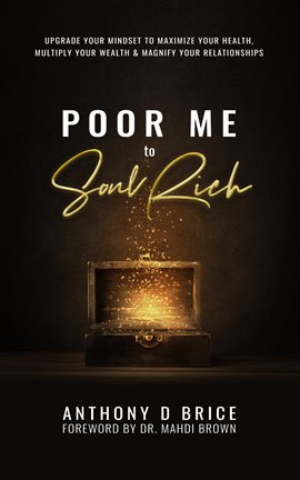 Cover image for Poor Me to Soul Rich