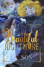 Beautiful nightmare : a novel cover image