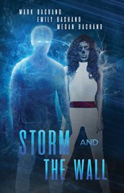 Storm and the wall cover image