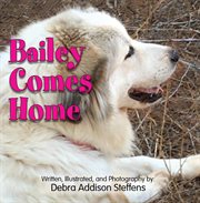 Bailey comes home cover image