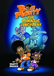 Big Monty and the lunatic lunch lady cover image