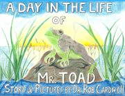A day in the life of mr. toad cover image