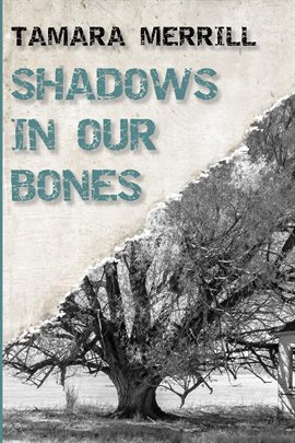 Cover image for Shadows In Our Bones