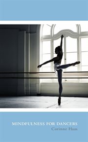 Mindfulness For dancers cover image