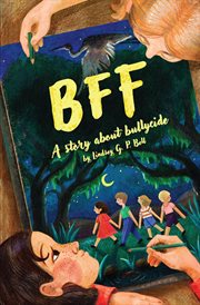 Bff. A Story About Bullycide cover image