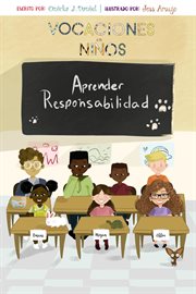 The holiday boys learn responsibility (spanish). Vocaciones Ninos Aprender Responsabilidad cover image