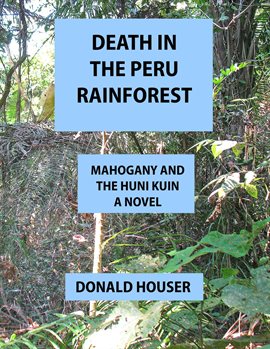 Cover image for Death In The Peru Rainforest