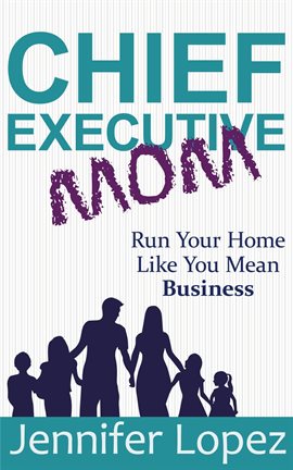 Cover image for Chief Executive Mom