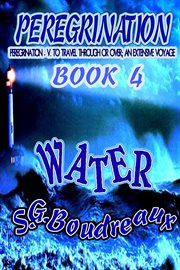 Water. Peregrination Series cover image