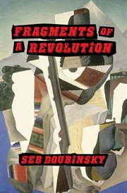 Fragments of a revolution cover image