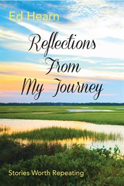Reflections from my journey. Stories Worth Repeating cover image