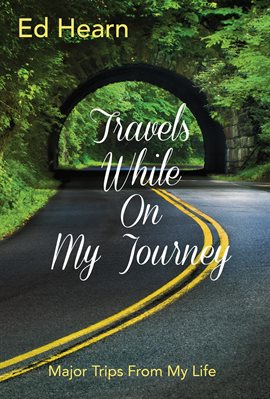 Cover image for Travels While On My Journey