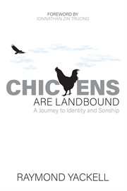 Chickens are landbound cover image