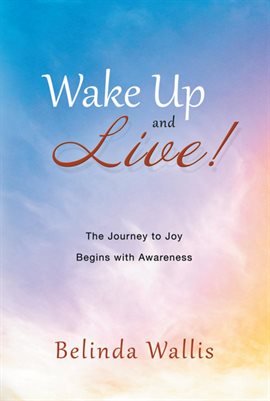 Cover image for Wake Up and Live