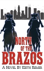 North of the brazos cover image