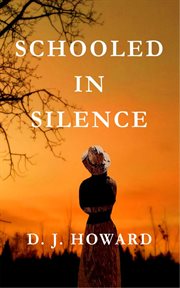 Schooled in silence : cover image
