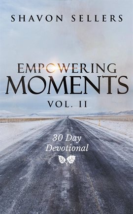 Cover image for Empowering Moments Vol. II