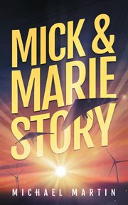 Mick and marie story cover image