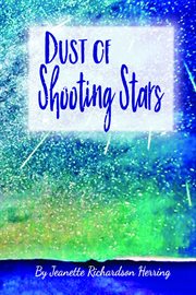 Dust of shooting stars cover image