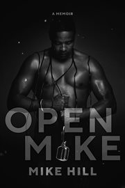 Open Mike : a memoir cover image