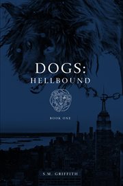 Dogs. Hellbound cover image