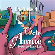 Octo-annie. Home-Help Super Star cover image