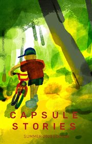 Capsule stories summer. Going Forward cover image