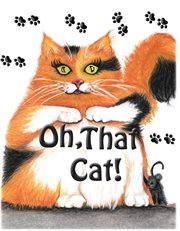 Oh, that cat! cover image