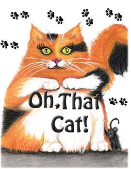 Cover image for Oh, That Cat!