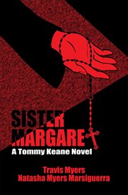 Sister margaret, a tommy keane novel cover image