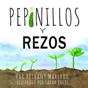 Pepinillos y rezos. N/A cover image