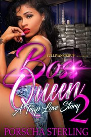 Boss queen 2 : a trap love story cover image