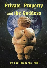 Private Property and the Goddess cover image