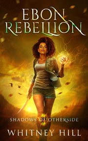 Ebon rebellion cover image