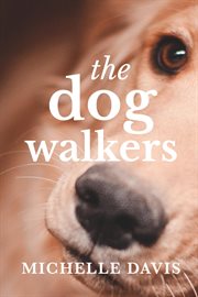 The dog walkers cover image