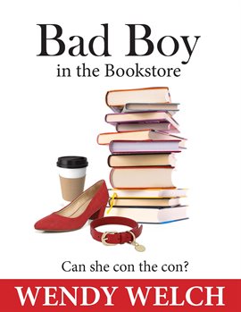 Cover image for Bad Boy in the Bookstore