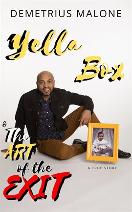 Cover image for Yella Box and The Art of The Exit