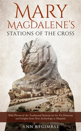 Cover image for Mary Magdalene's Stations of the Cross