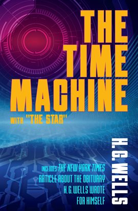 Cover image for The Time Machine with "The Star"