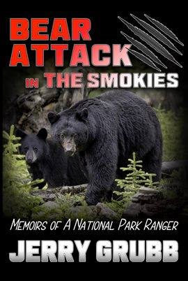 Cover image for Bear Attack in the Smokies